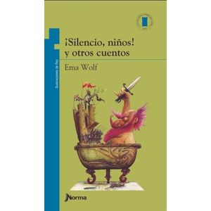 SILENCIO, NIÑOS Y OTROS CUENTOS - TORRE DE PAPEL AZUL