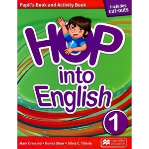 HOP INTO ENGLISH 1 - PUPIL'S BOOK + ACTIVITY BOOK