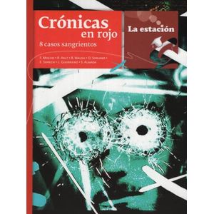 CRONICAS EN ROJO - 8 CASOS SANGRIENTOS