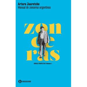 MANUAL DE ZONCERAS ARGENTINAS - OBRAS COMPLETAS VOL.2