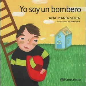 YO SOY UN BOMBERO - PEQUEÑO ASTRONAUTA