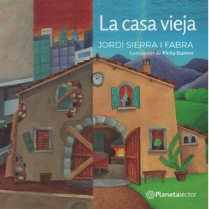 LA CASA VIEJA - PLANETA AMARILLO