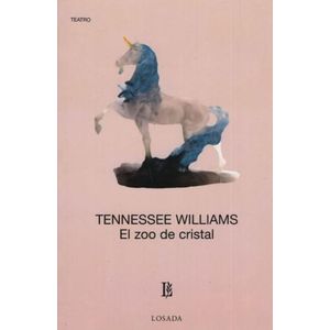 EL ZOO DE CRISTAL - CLASICOS LOSADA 455