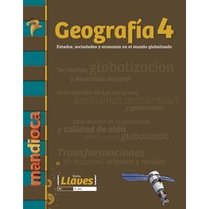 GEOGRAFIA 4 - SERIE LLAVES - LIBRO + CODIGO DE ACCESO - MAND