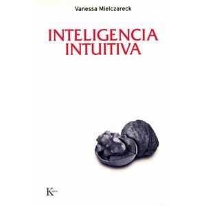 INTELIGENCIA INTUITIVA - VANESSA MIELCZARECK