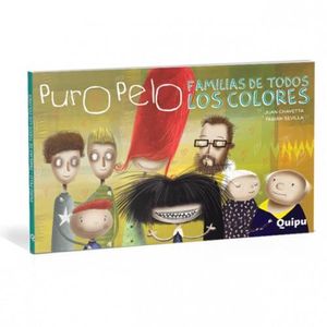 PURO PELO - FAMILAS DE TODOS LOS COLORES