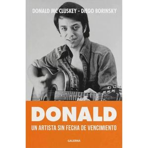 DONALD - UN ARTISTA SIN FECHA DE VENCIMIENTO