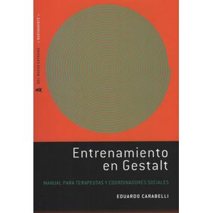 ENTRENAMIENTO EN GESTALT - EDUARDO CARABELLI
