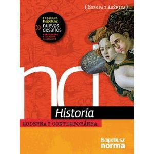 HISTORIA MODERNA Y CONTEMPORANEA - NUEVOS DESAFIOS