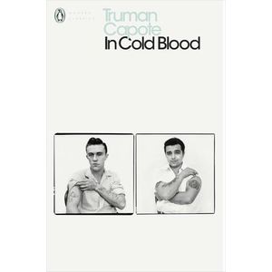 IN COLD BLOOD - TRUMAN CAPOTE