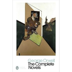 THE COMPLETE NOVELS - GEORGE ORWELL