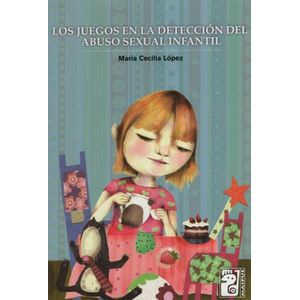 LOS JUEGOS EN LA DETECCION DEL ABUSO SEXUAL INFANTIL