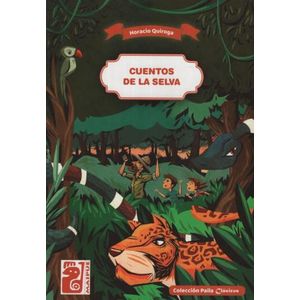 CUENTOS DE LA SELVA