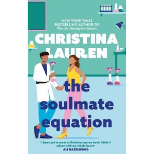 THE SOULMATE EQUATION - CHRISTINA LAUREN