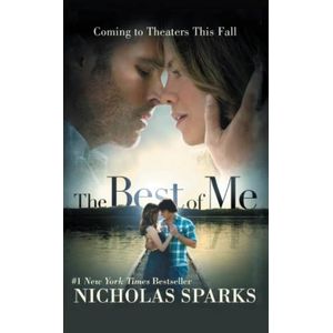 THE BEST OF ME - MOVE-TIE.IN - NICHOLAS SPARKS