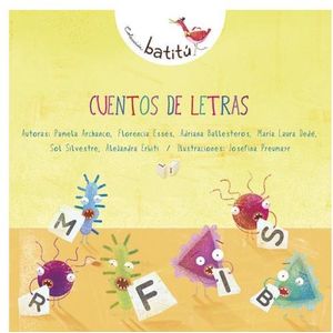 CUENTOS DE LETRAS - BATITU