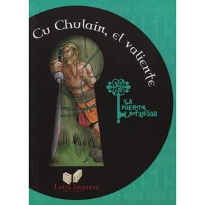 CHU CHULAIN, EL VALIENTE - LA PUERTA SECRETA