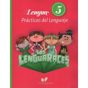 LOS LENGUARACES 5 - PRACTICAS DEL LENGUAJE