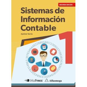 SISTEMAS DE INFORMACION CONTABLE 1 - ALFAOMEGA / TINTA FRESC