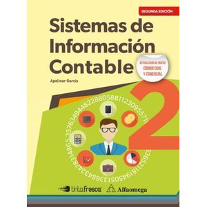 SISTEMAS DE INFORMACION CONTABLE 2 (2DA.ED.) TINTA FRESCA/ A