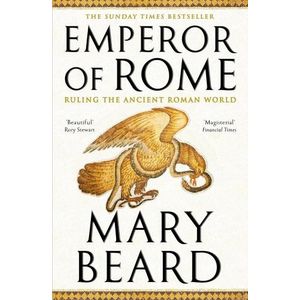 EMPEROR OF ROME - MARY BEARD