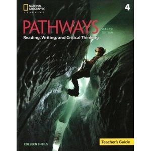 PATHWAYS READ AND WRITING 4 (2ND.ED.) TEACHER'S BOOK
