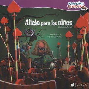 ALICIA PARA LOS NIÑOS - RINCON DE LECTURA