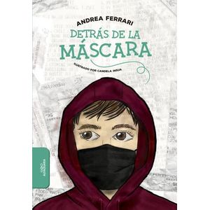 DETRAS DE LA MASCARA - ANDREA FERRARI