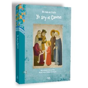 YO SOY EL CAMINO (6º GRADO) - 1º EDICION