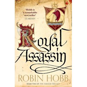 ROYAL ASSASSIN - THE FARSEER TRILOGY 2 - ROBIN HOBB