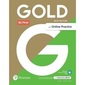 GOLD B2 FIRST (NEW ED.) STUDENT'S BOOK + INTERACTIVE EBOOK +