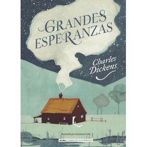 GRANDES ESPERANZAS - CLASICOS ILUSTRADOS - CHARLES DICKENS