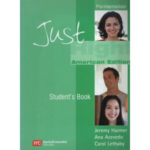 JUST RIGHT AMERICAN PRE-INT.- STUDENT'S BOOK + A/CD