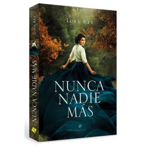 NUNCA NADIE MAS - LOLA REY