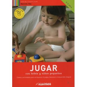 JUGAR CON BEBES Y NIÑOS PEQUEÑOS