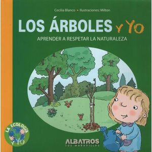 LOS ÁRBOLES Y YO