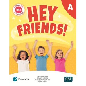 HEY FRIENDS STARTER A - STUDENT'S BOOK + WORKBOOK