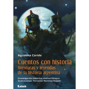 CUENTOS CON HISTORIA - AVENTURAS Y LEYENDAS DE LA HISTORIA A