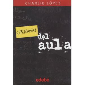 HISTORIAS DEL AULA