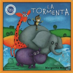 LA TORMENTA - PEQUEÑOS ANIMALES