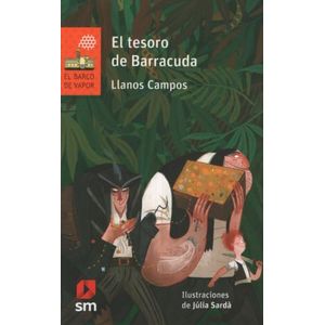 EL TESORO DE BARRACUDA - BARCO DE VAPOR NARANJA