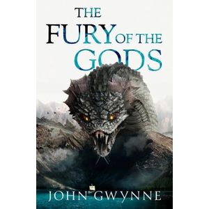 THE FURY OF THE GODS - BLOODSWORN SAGA 3 - JOHN GWYNNE