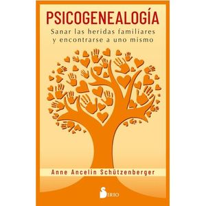 PSICOGENEALOGIA - ANNE ANCELIN SCHUTZENBERGER