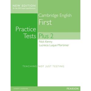 CAMBRIDGE ENGLISH FIRST - PRACTICE TESTS PLUS 2 NO KEY
