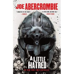 A LITTLE HATRED - THE AGE OF MADNESS 1 - JOE ABERCROMBIE
