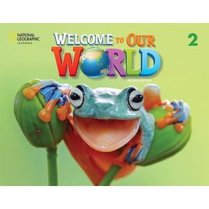 WELCOME TO OUR WORLD 2 (BRI) 2/ED - STUDENT'S BOOK + ONLINE