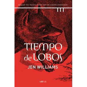 TIEMPO DE LOBOS - JEN WILLIAMS
