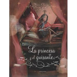 LIBRO LA PRINCESA Y EL GUISANTE - ALBUMES EDELVIVES