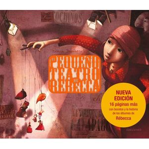 EL PEQUEÑO TEATRO DE REBECCA - REBECCA DAUTREMER
