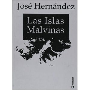 LAS ISLAS MALVINAS - HERNANDEZ JOSE